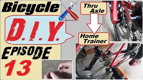 Put your thru axle bike onto your home trainer