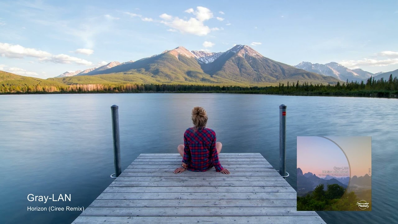 Gray-LAN - Horizon (Ciree Remix) [Summer Melody]