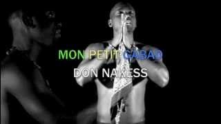 MON PETIT GABAO - DON NAKESS (Prod by Don Nakess) GABON HOMMAGE