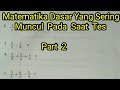 Matematika Dasar Angka Pecahan (penjumlahan,pengurangan,perkalian,pembagian,kombinasi pecahan)