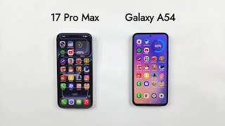 iPhone 17 Pro Max vs Samsung A54 - SPEED TEST  Guide