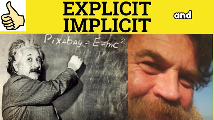 🔵 Explicit and Implicit - Explicit and Implicit Meaning - Explicit and Implicit Examples