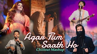 Agar Tum Saath Ho Mashup 2024 | Emotions Chillout Mix | Krishna Lofi
