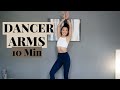 10 Min Dancer Arms | TONED ARMS | No Equipment