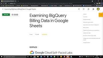 Examining BigQuery Billing Data in Google Sheets [GSP623] | Qwiklabs | Google Cloud Platform
