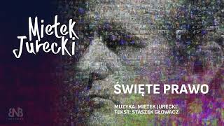 Video thumbnail of "Mietek Jurecki – Święte prawo (Music Video)"