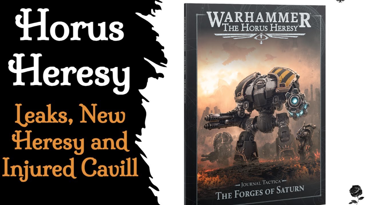 Ересь Хоруса: утечки журнала Saturn, новая ересь и раненый Кавилл