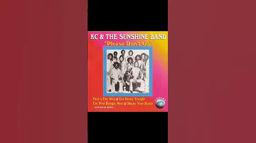 Please Don't Go - KC and the Sunshine Band #kcandthesunshineband