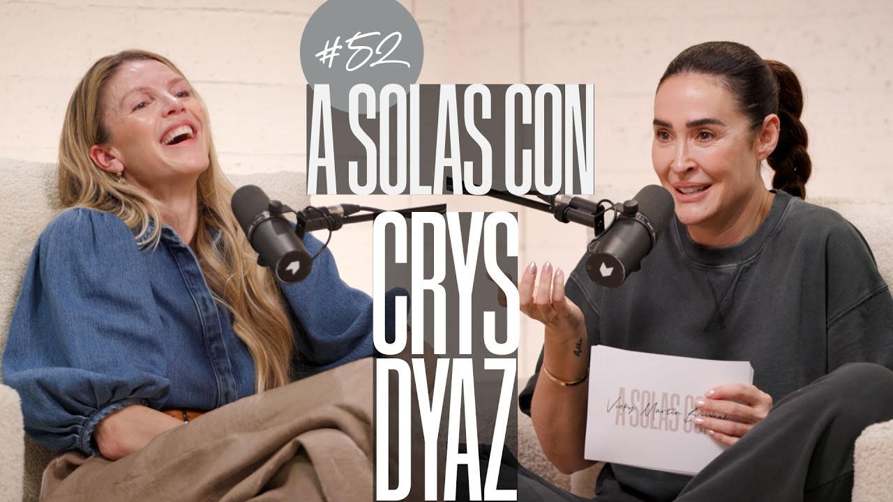 Crys Dyaz y Vicky Martín Berrocal | A SOLAS CON: Capítulo 52 | Podium Podcast