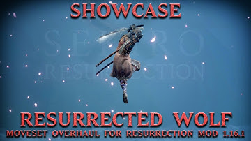 SEKIRO | RESURRECTED WOLF MOD SHOWCASE | MOVESET OVERHAUL FOR RESURRECTION MOD 1.16.1