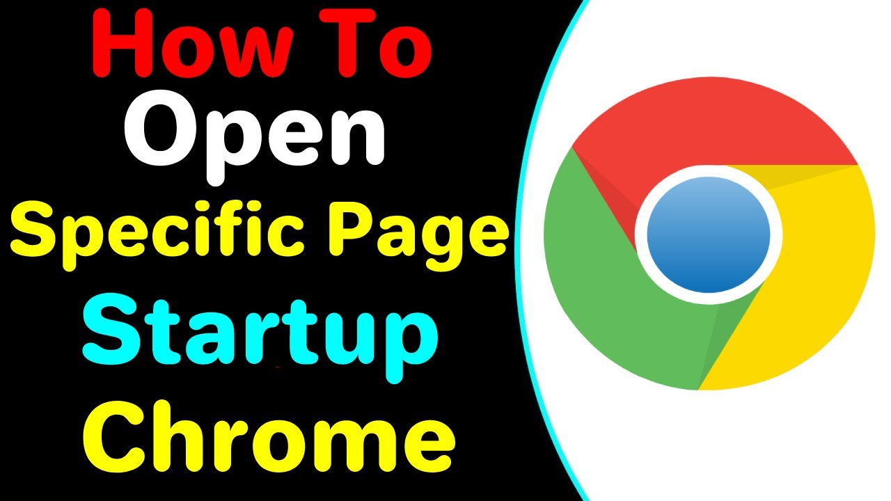 How To Open A Specific Page On Startup In Chrome - YouTube