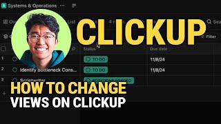How To Change Views on ClickUp: Switch Between List, Board, Calendar & More!