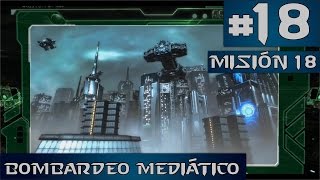StarCraft 2 Parte 18 Misión 18 Bombardeo Mediático