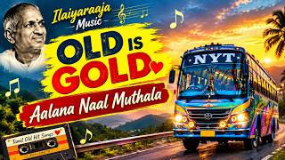 Tamil Old Hit Songs ❤️| Aalana Naal Muthala | Ilaiyaraaja Music 🎶| Without Ads | Bus Travel Songs