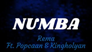 Rema Ft. Popcaan & Kingholyan - Numba