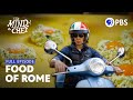Timeless Roman Cuisine with Chef Hamilton | Anthony Bourdain's The Mind of a Chef | Full Episode
