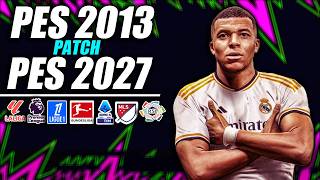 ⚽ ¡PES 2013 PATCH 2026/2027 v4! ⚽| (UPDATE/PARCHE)