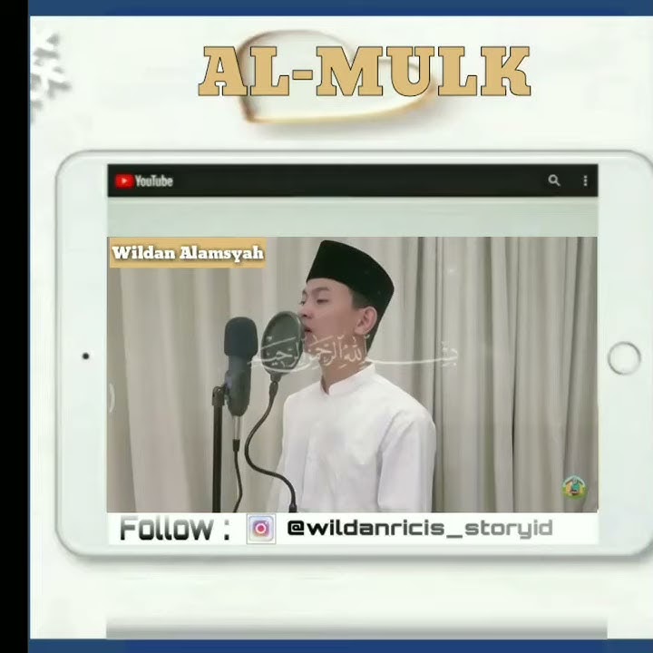 AL-MULK - Wildan Alamsyah (Ayat   Terjemah)