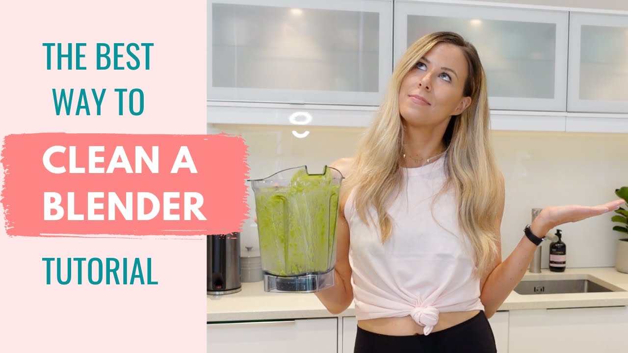 How To Clean Your Blender (The Easy Way) - YouTube