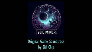 Void Miner Original Soundtrack