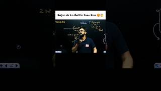 Rajan sir ko Gaali😡😱#missionjeet#nexttoppers#viral#ytshorts#shortsfeed#shorts#trending#study