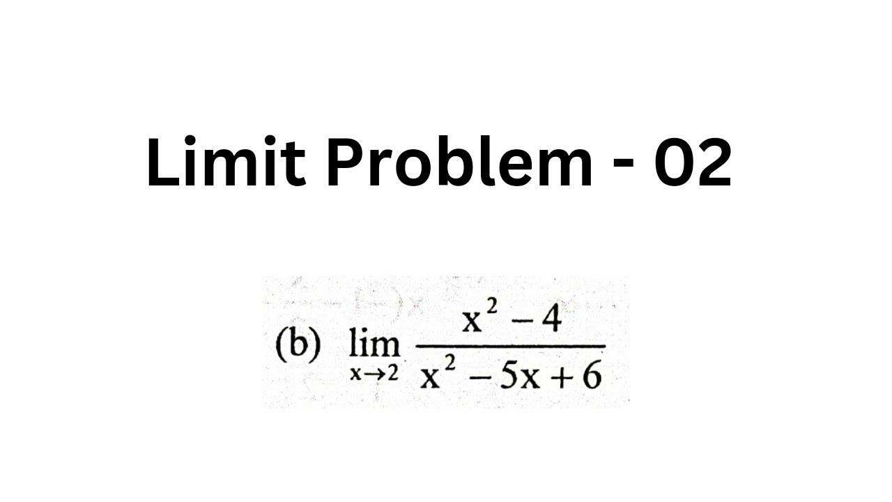 Limit problem 02. [ketab uddin 1. (b)] - YouTube