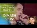 Vocal Coach Reacts Dimash (SOS).... WOW!!! #dimash #sos #vocalcoachreacts