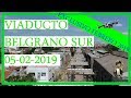 Exclusivo (2 de 3) Viaducto Belgrano Sur Avance de obra Febrero 2019 desde drone