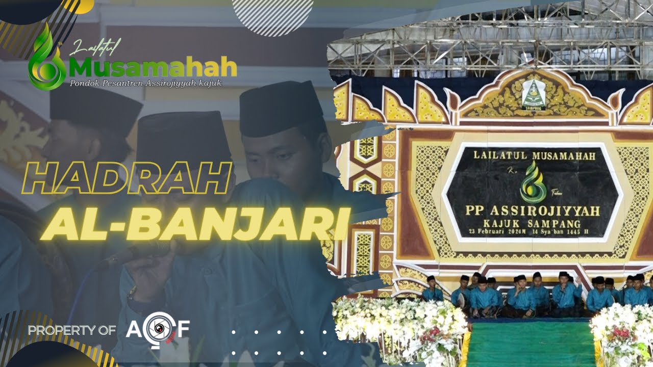 JAM'IYAH HADRAH ASSIROJIYYAH LAILATUL MUSAMAHAH KE 66 PONDOK PESANTREN ASSIROJIYYAH