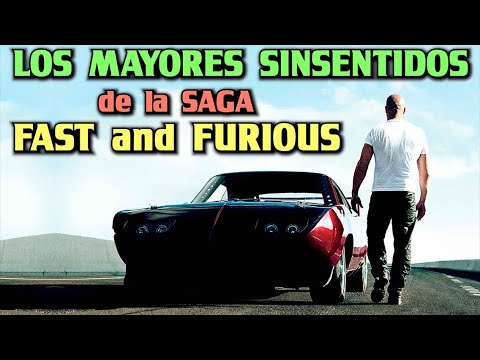 Los mayores SINSENTIDOS de la saga FAST and FURIOUS (Agujeros, errores, crítica, análisis y resumen)