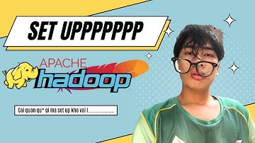 BIG DATA | Cài đặt Hadoop Single Node Cluster