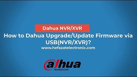 Dahua UpgradeUpdate Firmware via USB NVRXVR.