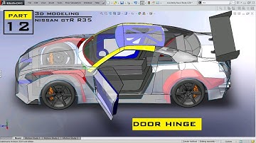 3D Modeling Nissan GTR - R35 using Solidworks [ Part 12 : Door hinge - 02 ]