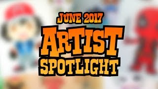 Artist Spotlight Top 25 | June 2017