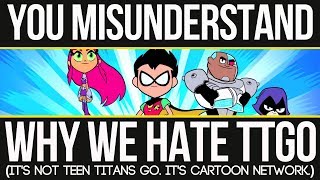 You Misunderstand Why We Hate TTGO