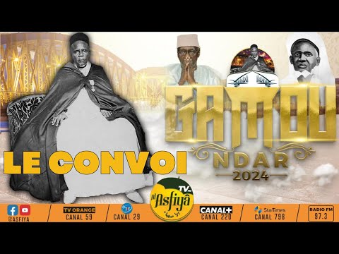 DIRECT - CONVOI GAMOU NDAR EDITION 2024