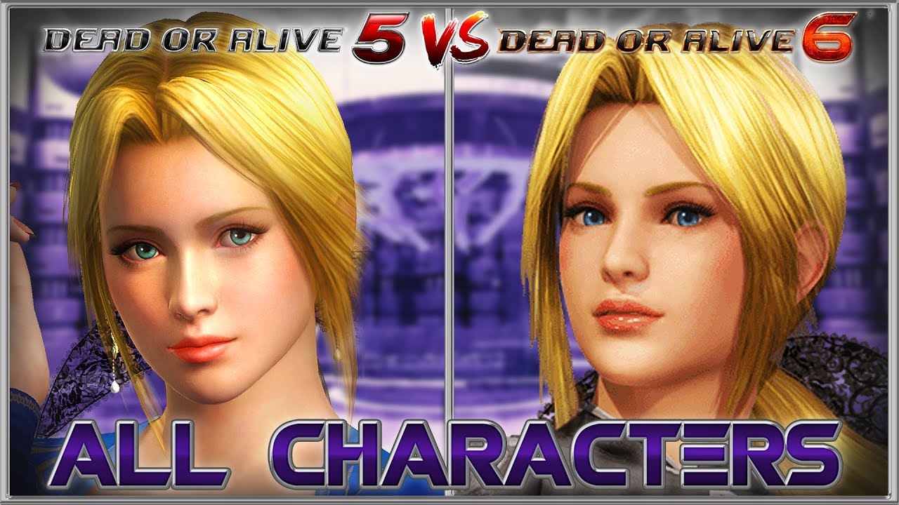 Dead Or Alive 6 All Characters So Far Compared To Doa5lr Ps4 Xb1 Pc 2019 Youtube 