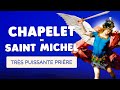 🙏 CHAPELET de SAINT MICHEL 🙏 Très Puissante Protection des Anges et Archanges