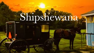 Shipshewana, Indiana  Vlog #74