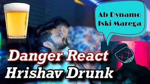 Hydra Danger React On Hydra Hrishav Drunk 🥃 And Come Hydra Alpha Stream  | Hydra Dynamo