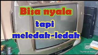 Cara Memperbaiki Tv Tabung Ada Suara Meledak Seperti Petasan Atau Petir Saat Di Nyalakan