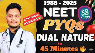 NEET All PYQs 38 Years : Dual Nature | Photoelectric Effect PYQs in 45 Minutes| PYQ With Sunil Bagda