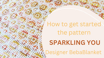 Hoe begin je met het haakpatroon voor rechthoekige mozaïeken? Sparkling You? Ontwerper @BebaBlanket