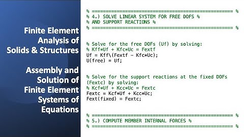 Assembly and Solution of Finite Element Systems of Equations