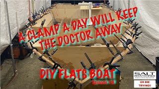 18.DIY Boat Building: NEVER have enough CLAMPS!