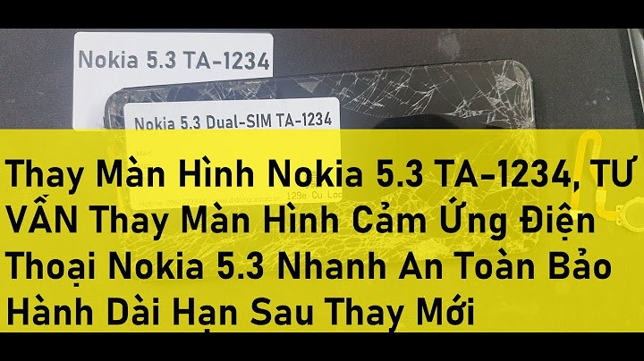 Thay màn hình nokia 5 bao nhiêu tiền năm 2024