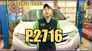09-15 Toyota Venza P2716 SLT Solenoid and Harness Replacement