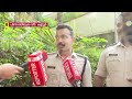 'അവരുടെ ഓപ്പറേഷൻ അങ്ങനെയാണ് പൊലീസിനെ അറിയിക്കേണ്ടതില്ല, കൂടുതൽ വിവരങ്ങൾ ഒന്നും പറഞ്ഞില്ല' | Kannur