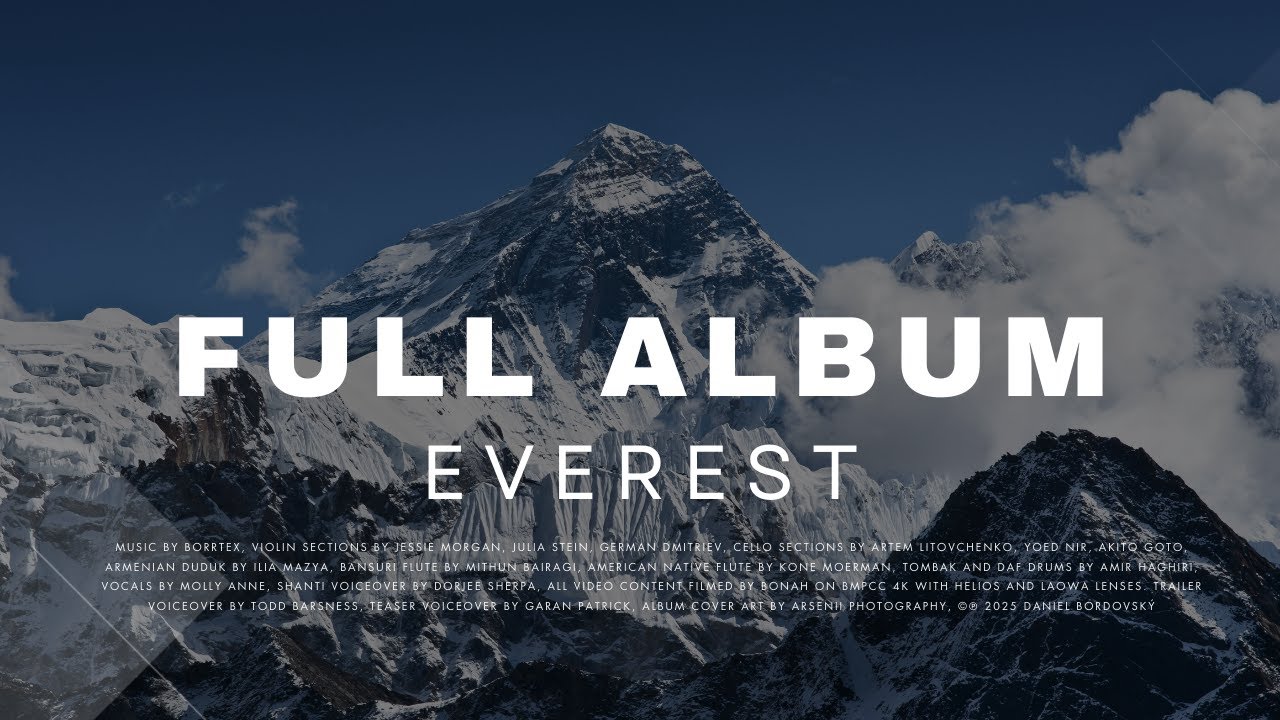 Watch EVEREST | Full Album | Music by Borrtex on YouTube Watch EVEREST | Full Album | Music by Borrtex on YouTube