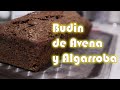 Budin De Algarroba y Avena - Muy Facil En 5 Minutos ║ Romi Recetas